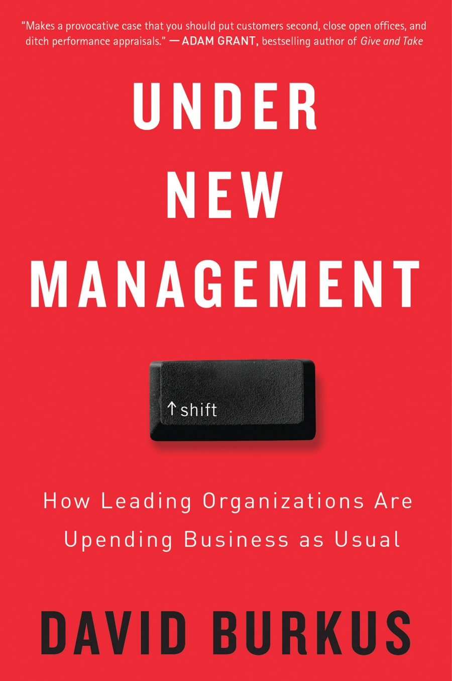 The cover of David Burkus' book Under New Management