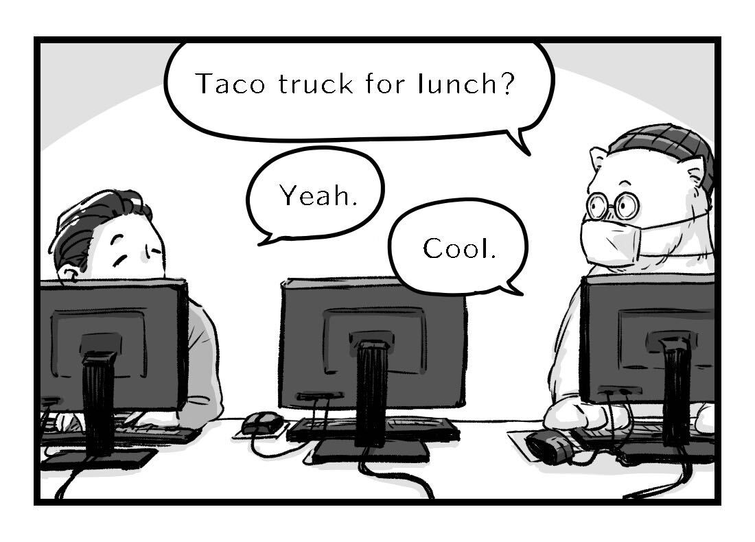 Alex suggests the taco truck for lunch, and Dan eagerly agrees