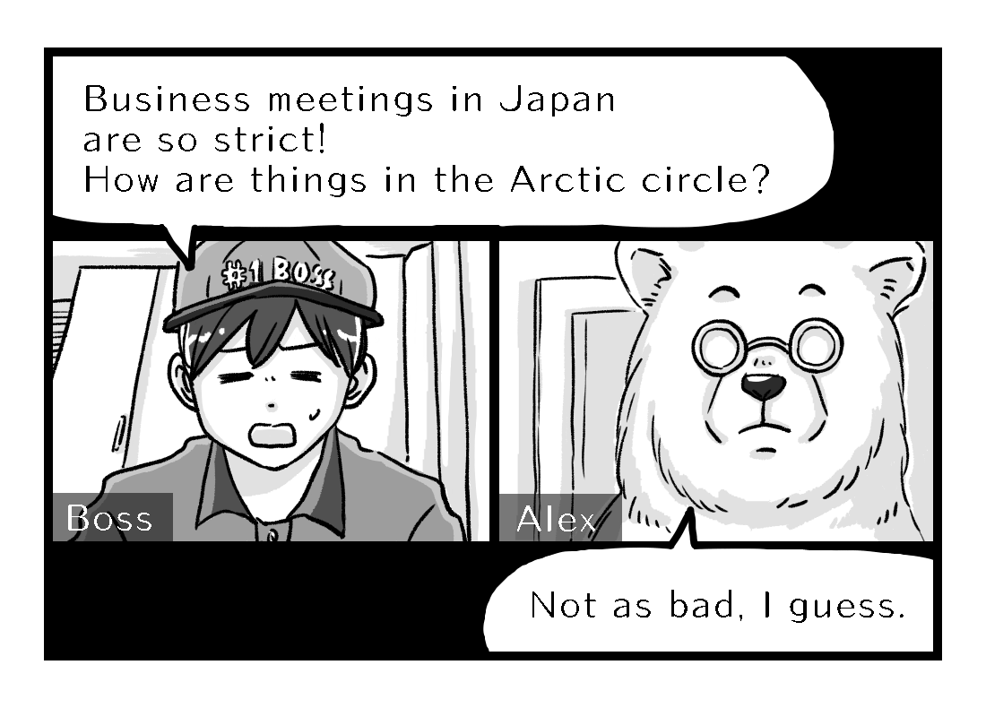 Alex's boss asks him about business culture in the Arctic