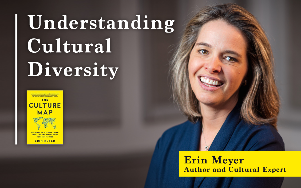 Professor Erin Meyer speaks about understanding cultural diversity