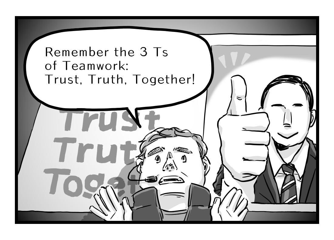 Chad explains that the three Ts of Teamwork are Trust, Truth and Together